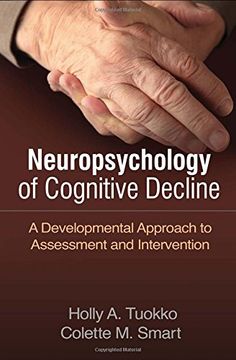 portada Neuropsychology of Cognitive Decline: A Developmental Approach to Assessment and Intervention (en Inglés)