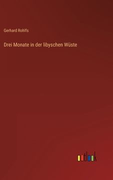 portada Drei Monate in der libyschen Wüste (in German)
