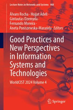 portada Good Practices and New Perspectives in Information Systems and Technologies: Worldcist 2024, Volume 4 (in English)