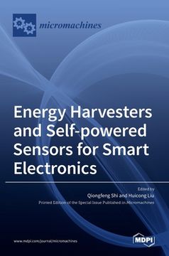 portada Energy Harvesters and Self-powered Sensors for Smart Electronics (en Inglés)