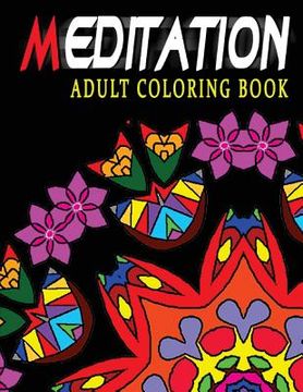 portada MEDITATION ADULT COLORING BOOK - Vol.6: adult coloring books (en Inglés)