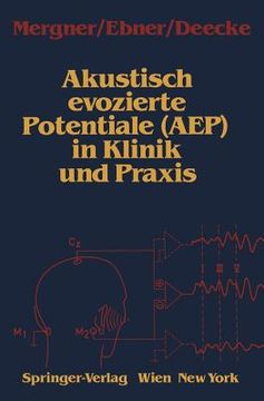 portada Akustisch Evozierte Potentiale (Aep) in Klinik Und PRAXIS (in German)