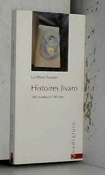 portada Histoires Jivaro (100 Nouvelles de 100 Mots)
