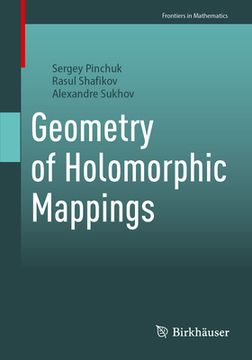 portada Geometry of Holomorphic Mappings (en Inglés)