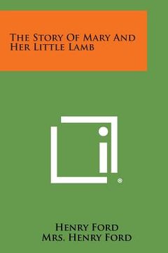 portada The Story of Mary and Her Little Lamb (en Inglés)
