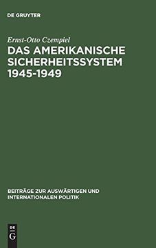 portada Das Amerikanische Sicherheitssystem 1945-1949 (Beitr ge zur Ausw Rtigen und Internationalen Politik) (en Alemán)