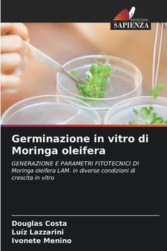 portada Germinazione in vitro di Moringa oleifera (en Italiano)