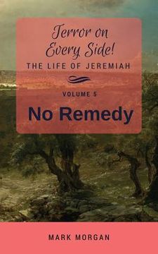 portada No Remedy: Volume 5 of 6 (en Inglés)