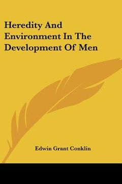 portada heredity and environment in the development of men (en Inglés)