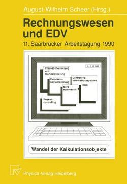 portada rechnungswesen und edv. 11. saarbra1/4cker arbeitstagung 1990: wandel der kalkulationsobjekte (en Alemán)
