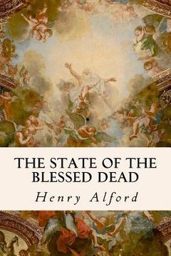 portada The State of the Blessed Dead (en Inglés)