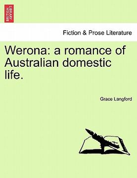 portada werona: a romance of australian domestic life. (en Inglés)