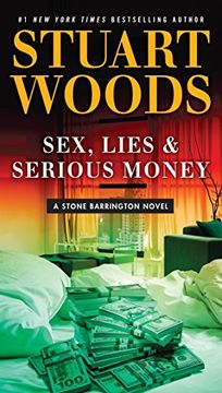 portada Sex, Lies & Serious Money (a Stone Barrington Novel) (en Inglés)