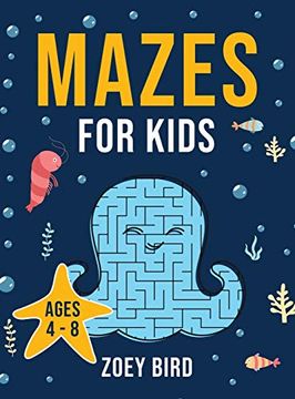 portada Mazes for Kids: Maze Activity Book for Ages 4 - 8 (en Inglés)