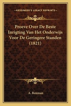 portada Proeve Over De Beste Inrigting Van Het Onderwijs Voor De Geringere Standen (1821)