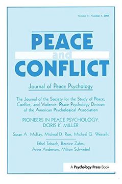 portada Pioneers in Peace Psychology: Doris K. Miller: A Special Issue of Peace and Conflict: Journal of Peace Psychology (in English)