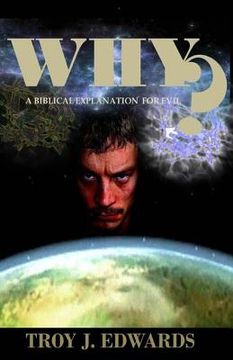 portada Why?: A Biblical Explanation for Evil (in English)
