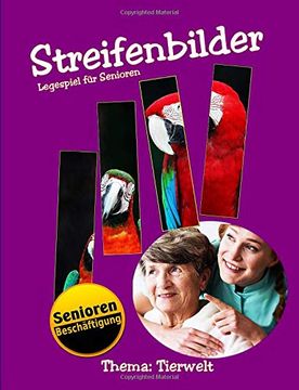 portada Streifenbilder 1: Thema Tierwelt: Volume 1 (Legespiel für Senioren) (in German)