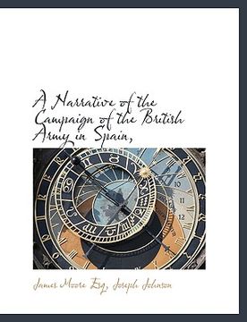 portada a narrative of the campaign of the british army in spain, (en Inglés)