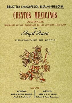 portada cuentos mexicanos originales inspirados en las costumbres de los antiguos mexicas