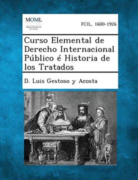 portada Curso Elemental de Derecho Internacional Publico e Historia de los Tratados
