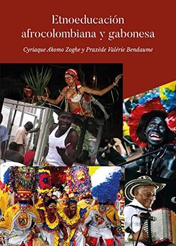portada Estudio Etnoeducativo Afrocolombiano y Gabonés. Casos de los Bailes Vallenato, son de Negro, Congo, Élone, Ndong mba y el Bwiti Para Fomentar una Educación Intercultural en Gabón