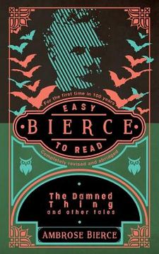 portada Bierce: Easy To Read: Completely Revised And Abridged (en Inglés)