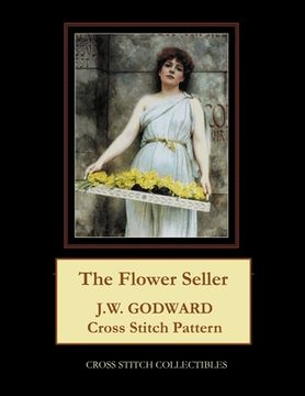 portada The Flower Seller: J.W. Godward Cross Stitch Pattern (en Inglés)