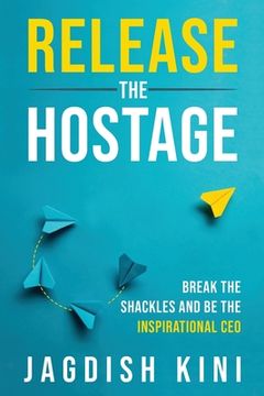 portada Release The Hostage (en Inglés)