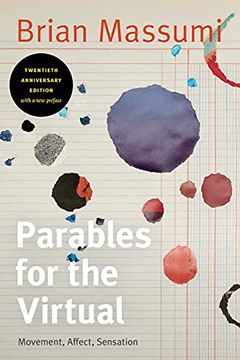 portada Parables for the Virtual: Movement, Affect, Sensation (Post-Contemporary Interventions) (en Inglés)