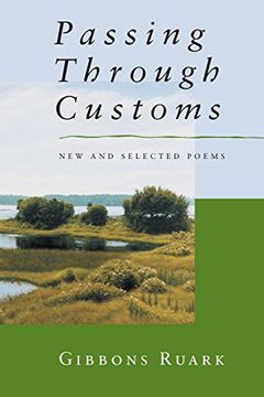 portada Passing Through Customs: New & Selected Poems (en Inglés)