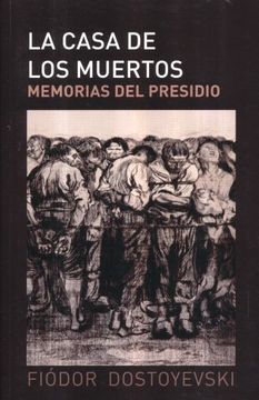 La Casa de los Muertos