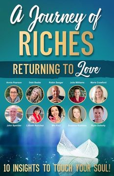 portada Returning to Love: A Journey of Riches (en Inglés)