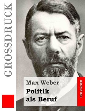 portada Politik als Beruf (Großdruck) (German Edition)