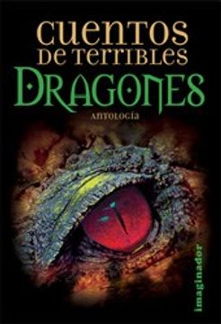 portada Cuentos de Terribles Dragones (in Spanish)