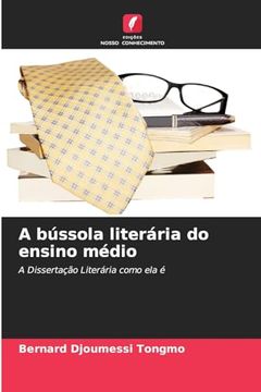 portada A Bússola Literária do Ensino Médio (en Portugués)