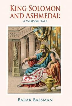 portada King Solomon and Ashmedai: A Wisdom Tale (en Inglés)