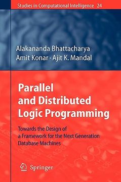 portada parallel and distributed logic programming: towards the design of a framework for the next generation database machines (en Inglés)