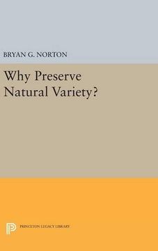 portada Why Preserve Natural Variety? (Studies in Moral, Political, and Legal Philosophy) (in English)
