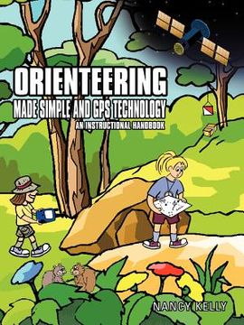 portada orienteering made simple and gps technology: an instructional handbook (in English)