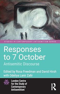 portada Responses to 7 October: Antisemitic Discourse (Studies in Contemporary Antisemitism) (en Inglés)