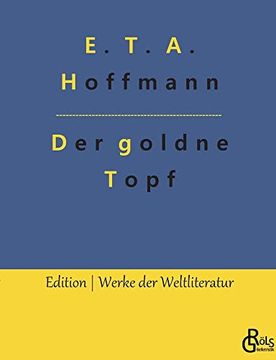 portada Der Goldne Topf Märchen aus der Neuen Zeit (en Alemán)