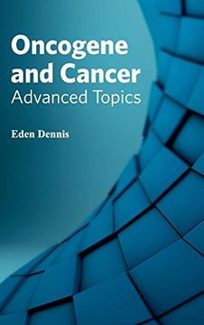 portada Oncogene and Cancer: Advanced Topics (en Inglés)