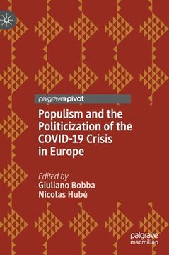 portada Populism and the Politicization of the Covid-19 Crisis in Europe (en Inglés)
