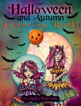 portada Halloween and Autumn Coloring Book by Molly Harrison: A Halloween coloring book featuring 25 pages of line art to color! Witches, Vampires, and More!