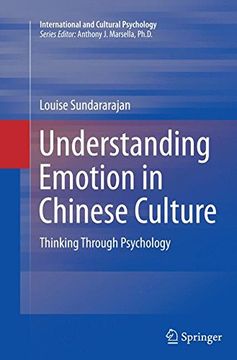 portada Understanding Emotion in Chinese Culture: Thinking Through Psychology (International and Cultural Psychology)
