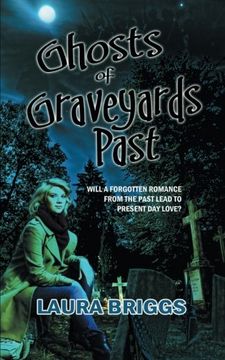 portada Ghosts of Graveyards Past