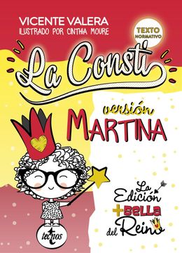 portada La Consti: Versión Martina: La Constitución Española, 1978: Texto Legal
