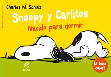 portada Snoopy y Carlitos 5, Nacido Para Dormir