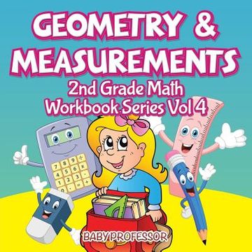 portada Geometry & Measurements 2nd Grade Math Workbook Series Vol 4 (en Inglés)